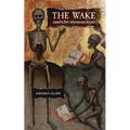 The Wake and the Manuscript