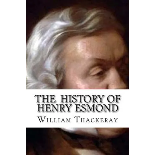 The History of Henry Esmond