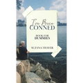 I've Been Conned: Book for Dummies