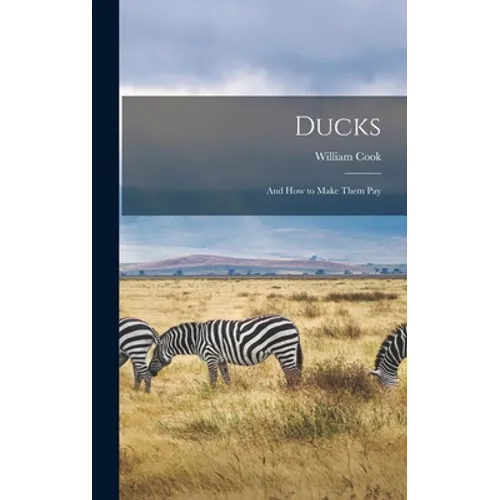 Ducks: And how to Make Them Pay