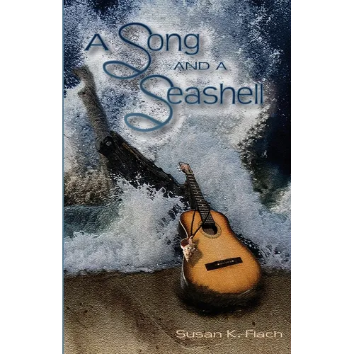 A Song and a Seashell