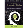 35 Questions Christians Ask Scientists