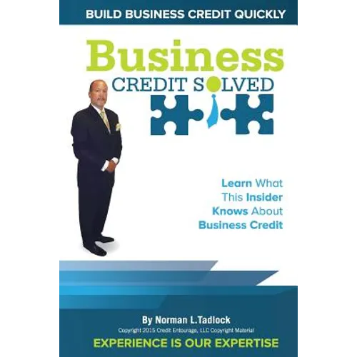 Business Credit Solved: Build Business Credit Quickly