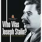 Who Was Joseph Stalin? - Biography Kids Children's Historical Biographies