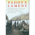 Paddy's Lament, Ireland 1846-1847: Prelude to Hatred