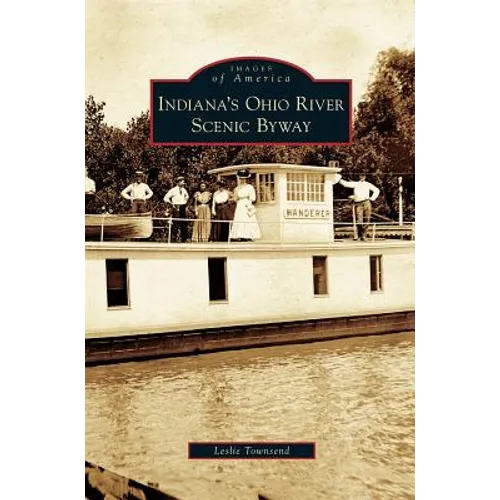 Indiana's Ohio River Scenic Byway