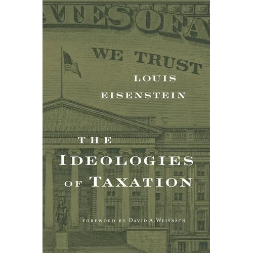 Ideologies of Taxation