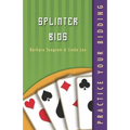 Practice Your Bidding: Splinter Bids