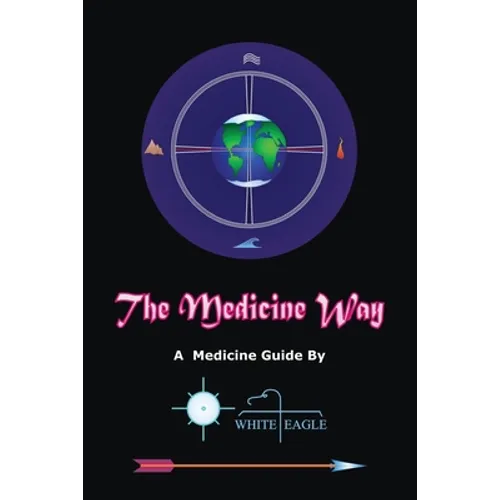 The Medicine Way
