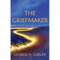 The Griefmaker