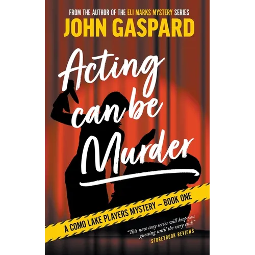 Acting Can Be Murder