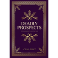 Deadly Prospects