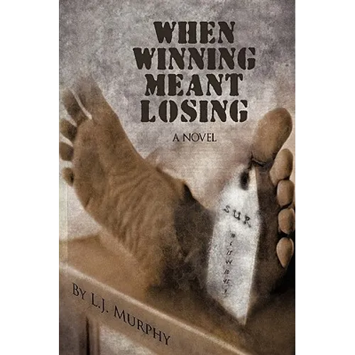 When Winning Meant Losing