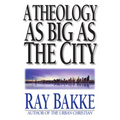 A Theology as Big as the City