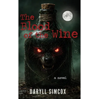 The Blood of the Wine - Hardcover
