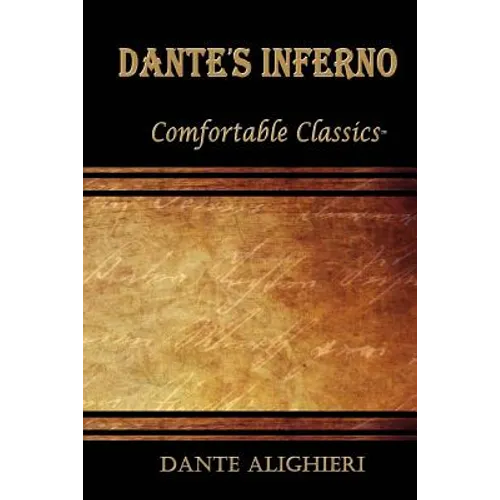Dante's Inferno: Comfortable Classics