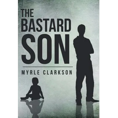 The Bastard Son