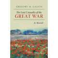 The Last Casualty of the Great War