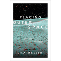Placing Outer Space: An Earthly Ethnography of Other Worlds