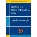 Disability Discrimination Law - Fourth Edition