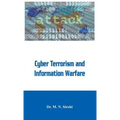 Cyber Terrorism and Information Warfare