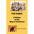 The Kurds: A Nation on the Way to Statehood