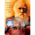 Living with Darwin: Evolution, Design, and the Future of Faith