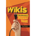 Wikis: The Educator's Power Tool