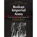 The Roman Imperial Army of the First and Second Centuries A.D.