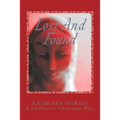 Lost And Found - A Children's Christmas Play