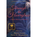 Through the Hourglass: Lesbian Historical Romance