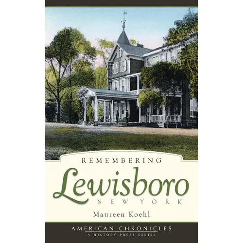 Remembering Lewisboro, New York