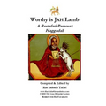 Worthy is Jah Lamb: A Rastafari Passover Haggadah