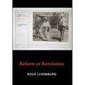 Reform or Revolution