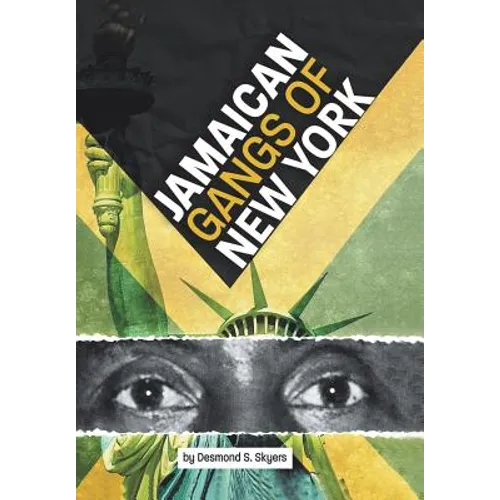 Jamaican Gangs of New York