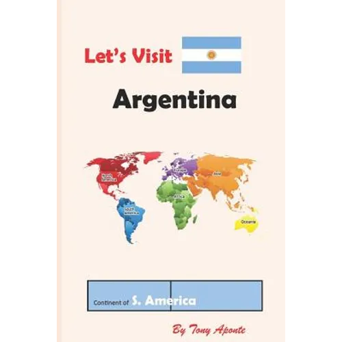 Let's Visit Argentina