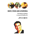 Body, Food and Ayurveda