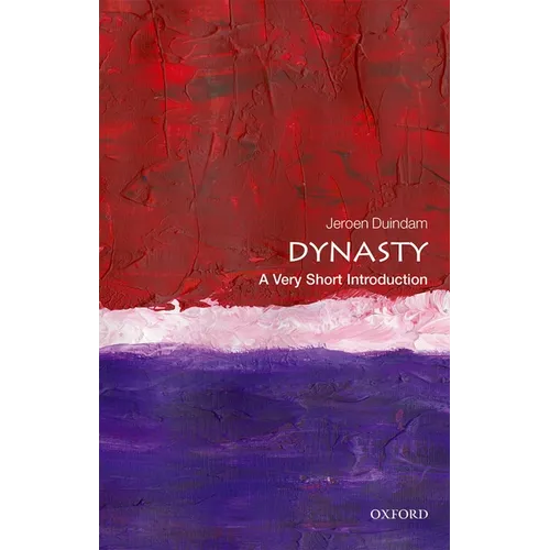 Dynasty: A Very Short Introduction