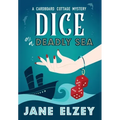 Dice On A Deadly Sea