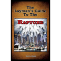 The Layman's Guide To The Rapture
