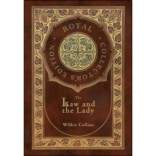 The Law and the Lady (Royal Collector's Edition) (Case Laminate Hardcover with Jacket)