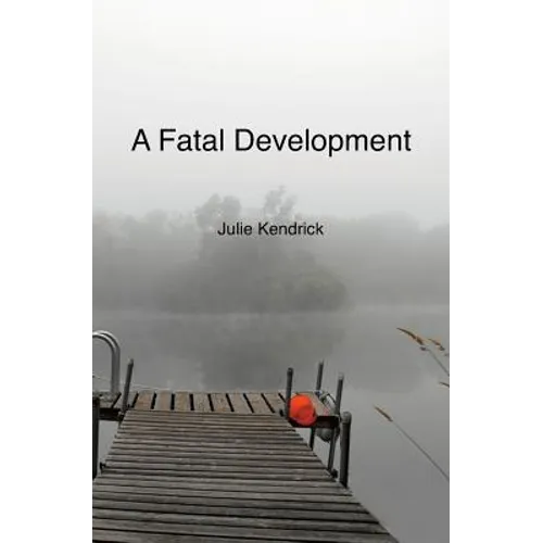A Fatal Development