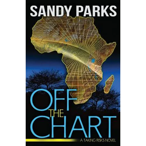Off the Chart: A Taking Risks Novel