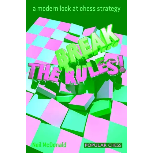 Break the Rules!