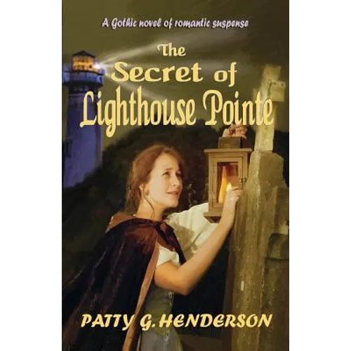 The Secret of Lighthouse Pointe