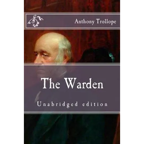 The Warden: Unabridged edition