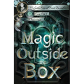 Magic Outside the Box