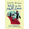 Wife in the Fast Lane