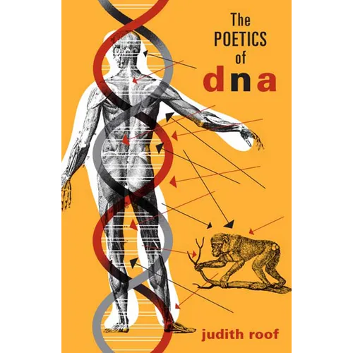 The Poetics of DNA: Volume 2