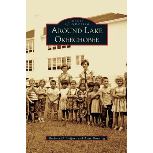 Around Lake Okeechobee